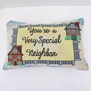 You're A Very Special Neighbor Tapestry Needlepoint Throw Accent Pillow 12" X 8"